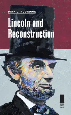 Lincoln i rekonstrukcja - Lincoln and Reconstruction