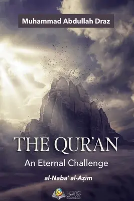 Koran - wieczne wyzwanie - The Qur'an An Eternal Challenge