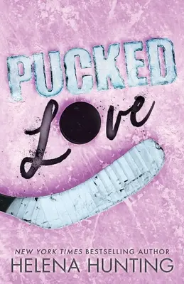 Pucked Love (wydanie specjalne w miękkiej oprawie) - Pucked Love (Special Edition Paperback)