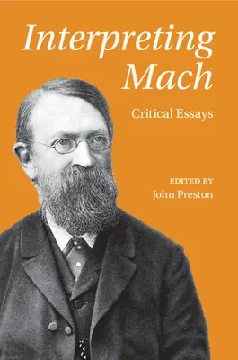 Interpretując Macha: Eseje krytyczne - Interpreting Mach: Critical Essays