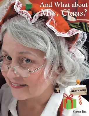 A co z panią Mikołajową? - And What about Mrs. Claus?