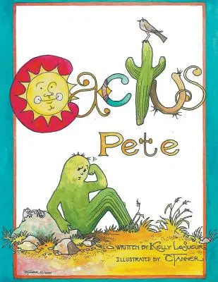 Kaktus Pete - Cactus Pete