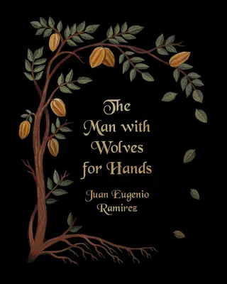 Człowiek z wilczymi łapami - The Man with Wolves for Hands