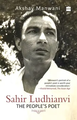 Sahir Ludhianvi - poeta ludu - Sahir Ludhianvi - The People's Poet