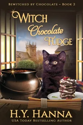 Witch Chocolate Fudge (DUŻY DRUK): Bewitched By Chocolate Mysteries - Księga 2 - Witch Chocolate Fudge (LARGE PRINT): Bewitched By Chocolate Mysteries - Book 2