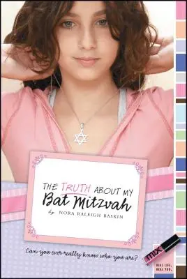 Prawda o mojej Bat Micwie - The Truth about My Bat Mitzvah