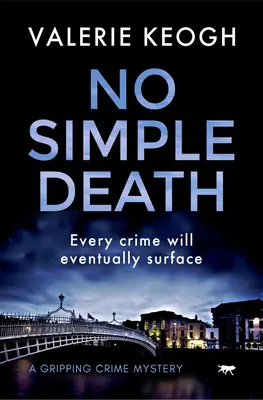 No Simple Death: Trzymająca w napięciu zagadka kryminalna - No Simple Death: A Gripping Crime Mystery