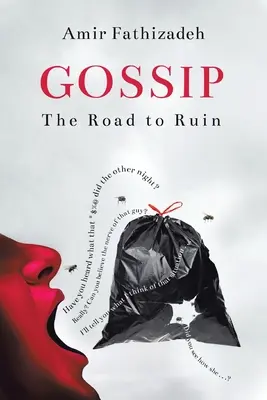 Plotka: Droga do ruiny - Gossip: The Road to Ruin