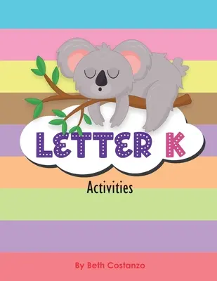 Litera K - Zeszyt ćwiczeń - Letter K - Activity Workbook