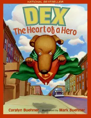 Dex: Serce bohatera - Dex: The Heart of a Hero