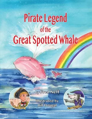 Piracka legenda o wielorybie cętkowanym - Pirate Legend of the Great Spotted Whale