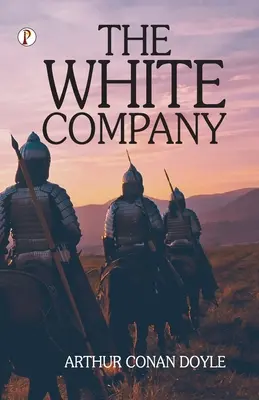 Biała kompania - The White Company