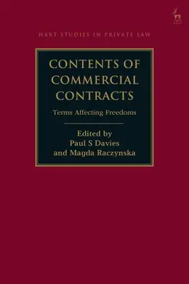Treść umów handlowych: Postanowienia wpływające na swobodę - Contents of Commercial Contracts: Terms Affecting Freedoms