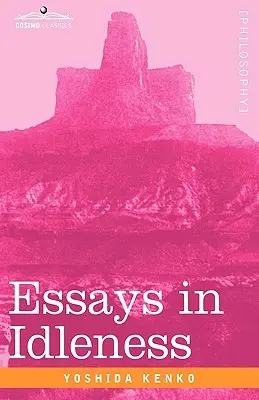 Eseje o bezczynności - Essays in Idleness