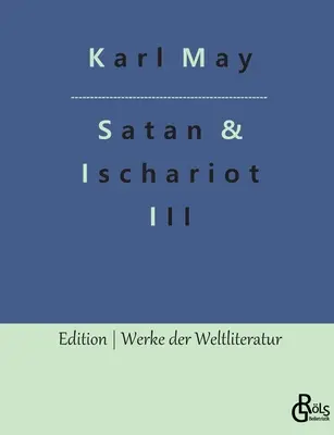 Szatan i Iskariota: tom 3 - Satan und Ischariot: Band 3