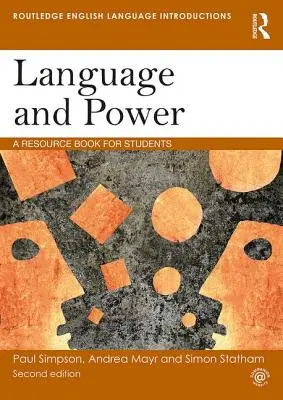 Język i władza: Podręcznik dla studentów - Language and Power: A Resource Book for Students