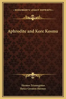 Afrodyta i Kore Kosmu - Aphrodite and Kore Kosmu