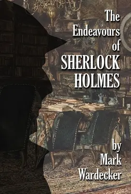 Starania Sherlocka Holmesa - The Endeavours of Sherlock Holmes