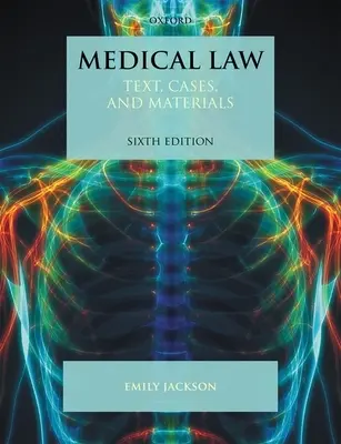 Prawo medyczne: Tekst, przypadki i materiały - Medical Law: Text, Cases, and Materials