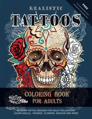Realistyczne tatuaże - kolorowanka dla dorosłych - Realistic Tattoos Coloring Book for Adults
