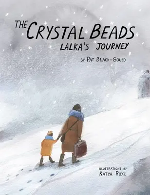 Kryształowe koraliki, podróż Lalki - The Crystal Beads, Lalka's Journey