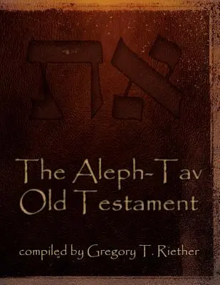Stary Testament Aleph-Tav - The Aleph-Tav Old Testament