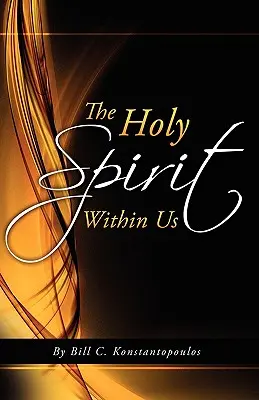 Duch Święty w nas - The Holy Spirit Within Us