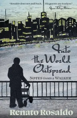 Into the World Outspread: Notatki wędrowca - Into the World Outspread: Notes from a Walker