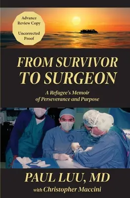 Od ocalałego do chirurga: Pamiętnik uchodźcy o wytrwałości i celu - From Survivor to Surgeon: A Refugee's Memoir of Perseverance and Purpose