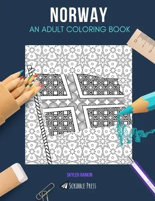 Norwegia: KOLOROWANKA DLA DOROSŁYCH: Norwegia: kolorowanka dla dorosłych - Norway: AN ADULT COLORING BOOK: A Norway Coloring Book For Adults