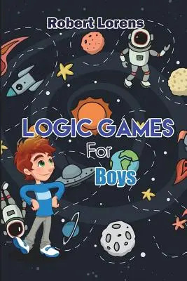 Gry logiczne dla chłopców: Kamienne zagadki logiczne z odpowiedziami - Logic Games For Boys: Stostone Logic Puzzles with Answers