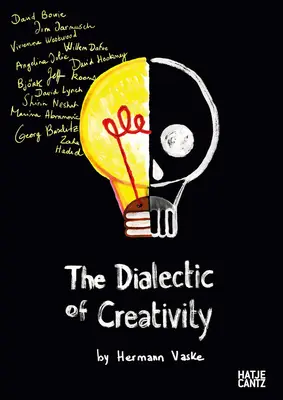 Dialektyka kreatywności - The Dialectic of Creativity