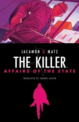 Zabójca: Sprawy państwowe - The Killer: Affairs of the State