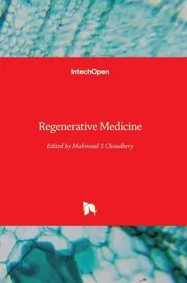 Medycyna regeneracyjna - Regenerative Medicine