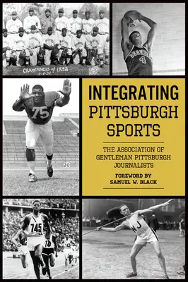 Integracja sportu w Pittsburghu - Integrating Pittsburgh Sports