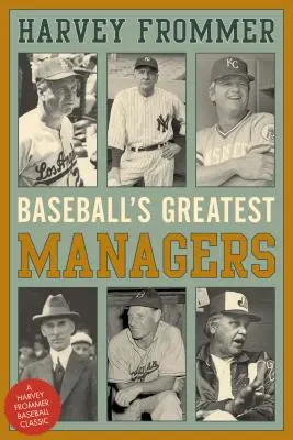 Najwięksi menedżerowie baseballu - Baseball's Greatest Managers