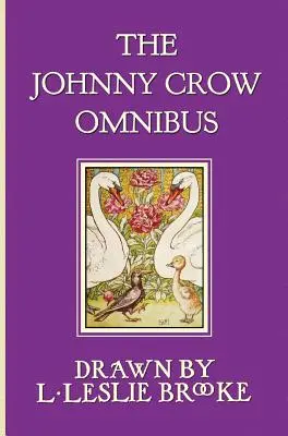 Omnibus Johnny'ego Crowa zawierający Ogród Johnny'ego Crowa, Przyjęcie Johnny'ego Crowa i Nowy ogród Johnny'ego Crowa (w kolorze) - The Johnny Crow Omnibus featuring Johnny Crow's Garden, Johnny Crow's Party and Johnny Crow's New Garden (in color)