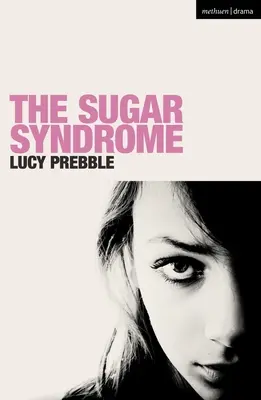 Syndrom cukrowy - The Sugar Syndrome