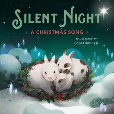 Cicha noc: Piosenka świąteczna - Silent Night: A Christmas Song