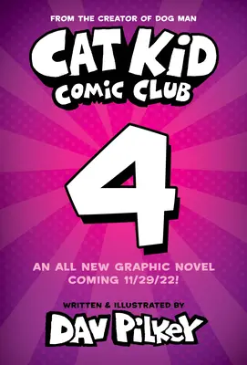 Cat Kid Comic Club: Collaborations: Powieść graficzna (Cat Kid Comic Club #4): Od twórcy Dog Mana - Cat Kid Comic Club: Collaborations: A Graphic Novel (Cat Kid Comic Club #4): From the Creator of Dog Man