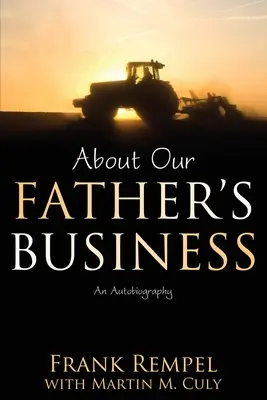 O interesach naszego ojca: Autobiografia - About Our Father's Business: An Autobiography