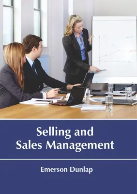 Sprzedaż i zarządzanie sprzedażą - Selling and Sales Management