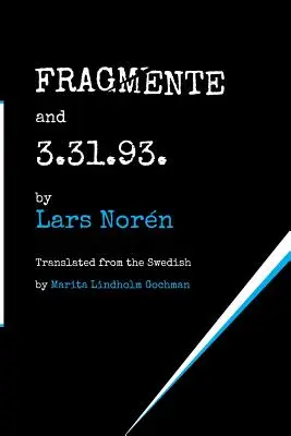 FRAGMENTE i 3.31.93. - FRAGMENTE and 3.31.93.
