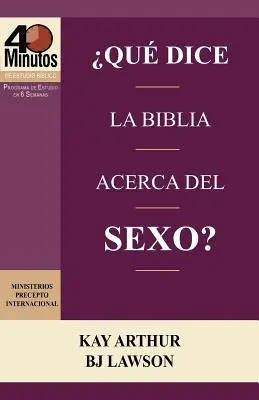 Que Dice La Biblia Acerca del Sexo? / Co Biblia mówi o seksie (40-minutowe studia biblijne) - Que Dice La Biblia Acerca del Sexo? / What Does the Bible Say about Sex? (40 Minute Bible Studies)