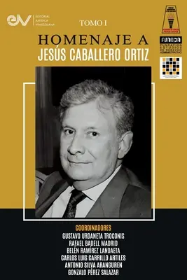 Libro Homenaje a Jess Caballero Ortz. Tom I - Libro Homenaje a Jess Caballero Ortz. Tomo I