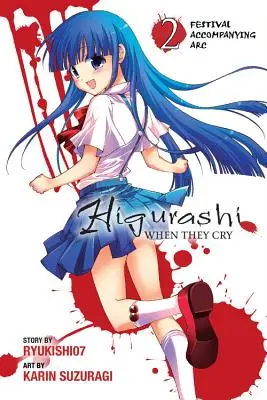 Higurashi When They Cry: Łuk towarzyszący festiwalowi, tom 2 - Higurashi When They Cry: Festival Accompanying Arc, Vol. 2