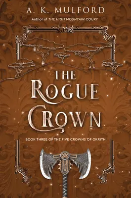 Rogue Crown - The Rogue Crown