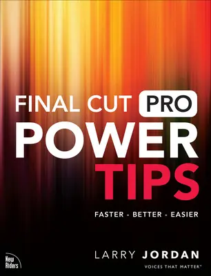 Zaawansowane porady dotyczące programu Final Cut Pro - Final Cut Pro Power Tips