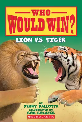 Lew kontra tygrys (kto wygra?) - Lion vs. Tiger (Who Would Win?)