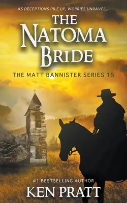 The Natoma Bride: Chrześcijańska powieść westernowa - The Natoma Bride: A Christian Western Novel